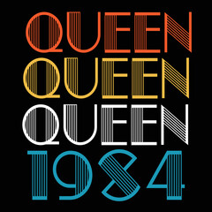 Queen Born In 1984 Vintage Birthday