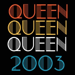 Queen Born In 2003 Vintage Birthday