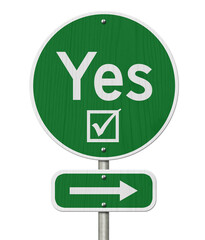 Yes message on green street sign