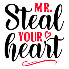 Mr. Steal Your Heart SVG