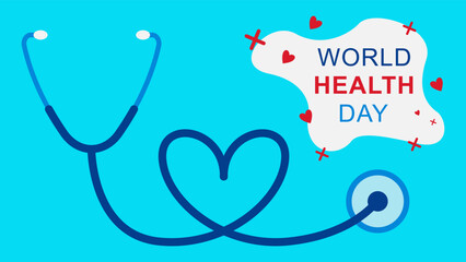 World health day with stethoscope and love symbol. Vector illustration.