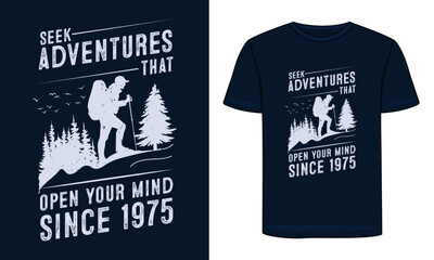 Adventure t-shirt design. Outdoor t shirt design. Travel quotes for t shirt. Nature camping landscape print