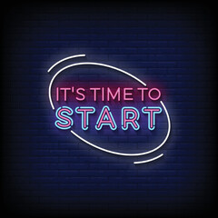 neon sign it is time to start with brick wall background vector illustration
