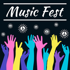 Fototapeta premium Poster, sticker, ticket, button with text Music Fest and color different hands in the black background with sun peace signs