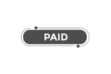 Paid button web banner templates. Vector Illustration
