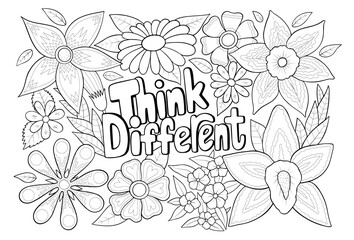 Think different floral anti stress colouring sheet for creativity and relaxation of adults and kids, vector illustration - obrazy, fototapety, plakaty