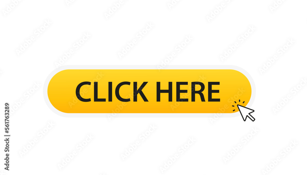 Poster click here button with arrow pointer click on white isolated background. vector illustration