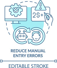 Reduce manual entry errors turquoise concept icon. Treasury management benefit abstract idea thin line illustration. Isolated outline drawing. Editable stroke. Arial, Myriad Pro-Bold fonts used
