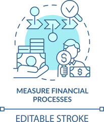 Measure financial processes turquoise concept icon. Treasury management necessity abstract idea thin line illustration. Isolated outline drawing. Editable stroke. Arial, Myriad Pro-Bold fonts used