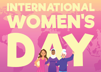 International Womens day card with women of different ethnicities, flat vector.