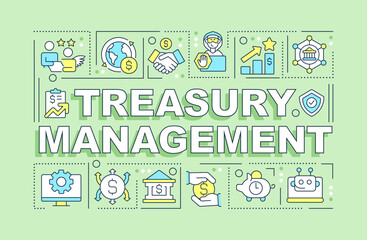 Treasury management word concepts green banner. Financial service. Infographics with editable icons on color background. Isolated typography. Vector illustration with text. Arial-Black font used