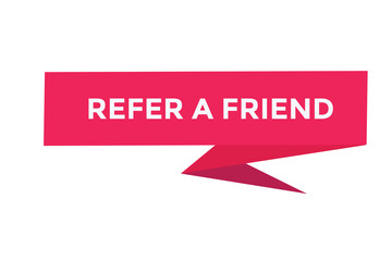 Refer a friend button web banner templates. Vector Illustration
