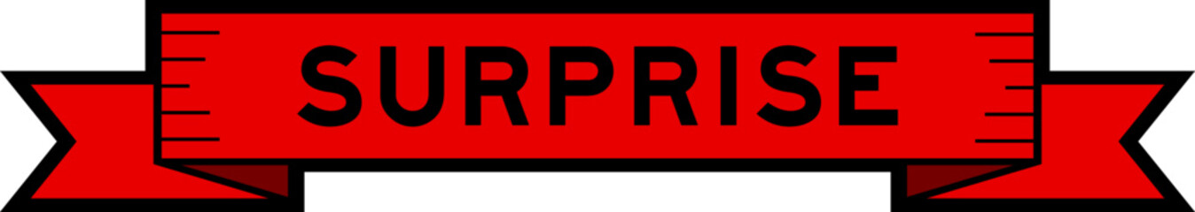 Ribbon label banner with word surprise in red color on white background