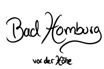 Bad Homburg vor der Höhe, Handwritten black on white 