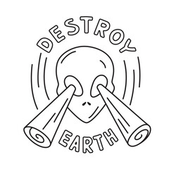 Isolated vector illustration of an alien. Destroy Earth sign. Thin line icon for design, cover etc.