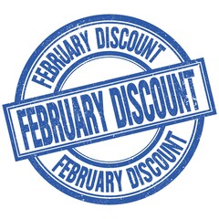 Fototapeta premium FEBRUARY DISCOUNT written word on blue stamp sign