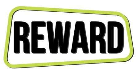 REWARD text on green-black trapeze stamp sign.