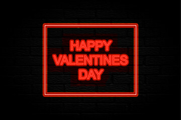 Happy Valentines Day. 3d lettering. Neon lights on black brick background.