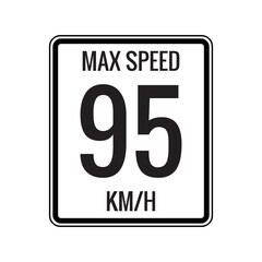 Maximum Speed limit sign  95 kmh sign icon on white background vector illustration.