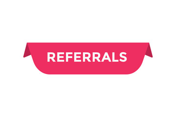 Referrals button web banner templates. Vector Illustration
