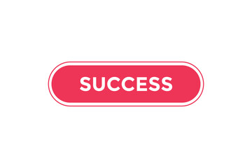 Success button web banner templates. Vector Illustration