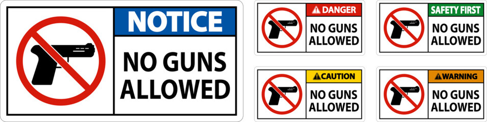 No Gun Rules Sign, Notice No Guns Allowed