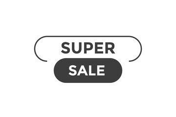 Obraz premium Super sale button web banner templates. Vector Illustration 