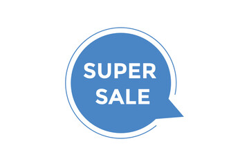 
Super sale button web banner templates. Vector Illustration
