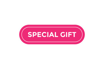 Special gift button web banner templates. Vector Illustration
