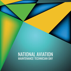 National Aviation Maintenance Technician Day. Design suitable for greeting card poster and banner