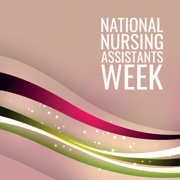 National Nursing Assistants Week. Design Suitable For Greeting Card Poster And Banner