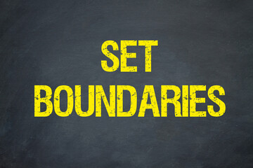 set boundaries	