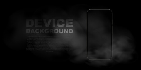 Device background with smoke vector effect. Mobile gadget misty backdrop illustration. © Zhenia