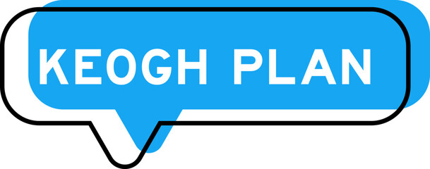 Speech banner and blue shade with word keogh plan on white background