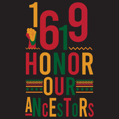 Obraz premium 1619 honor our ancestors_t-shirt