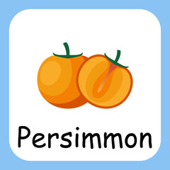 Flat Illustration of Persimmon with Text Vector Design. Education for Kids.
