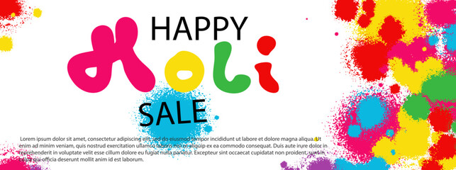 Happy Holi sale horizontal background vector illustration. Poster template with copy space for text. Color splashes and drops isolated on white. Street graffiti style 