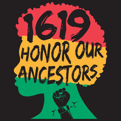 1619 HONOR OUR ANCESTORS_T-SHIRT