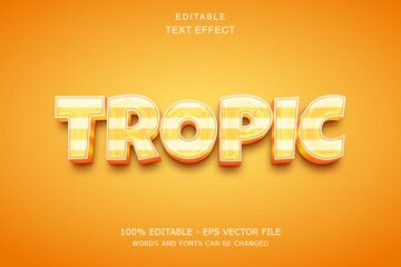 Tropical Text Effect