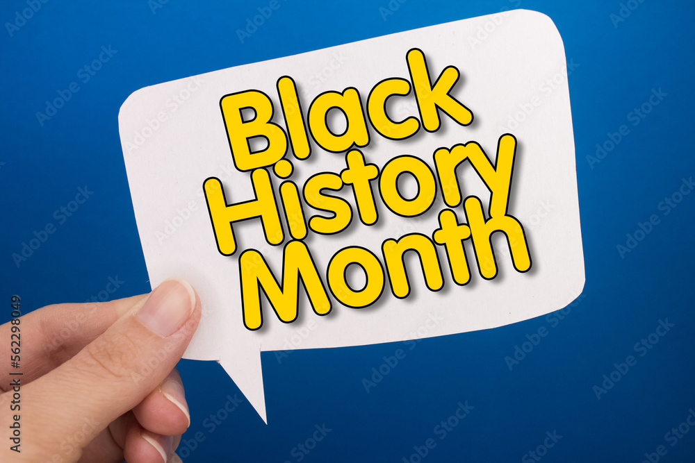Poster speech bubble in front of colored background with black history month text.
