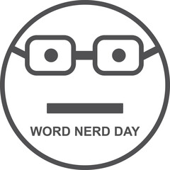 Word Nerd Day, happy Word Nerd Day symbol vector