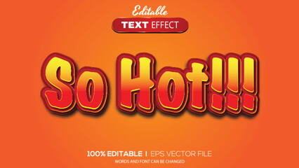 Fototapeta na wymiar 3D editable text effect hot theme