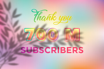 700 Million  subscribers celebration greeting banner with Candy color Design