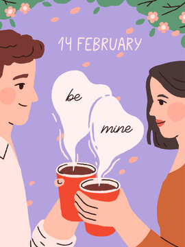 Saint Valentine's day greeting card design. Romantic postcard for 14 February holiday, happy enamored couple with coffee cups, man confessing love, fondness, Be Mine phrase. Flat vector illustration