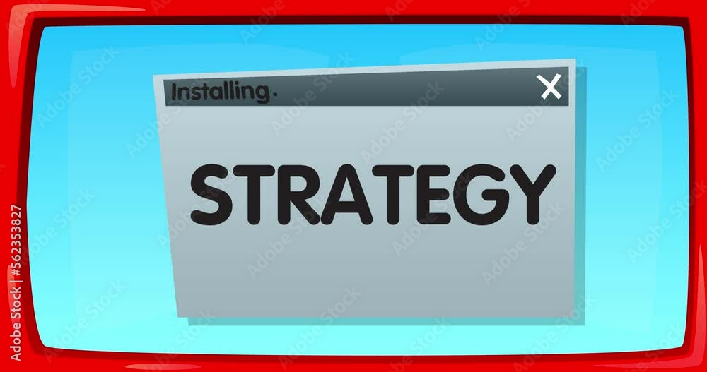 Poster Abstract cartoon screen with the Strategy text in an install window. Computer Software. Video message of a screen displaying an installation window.