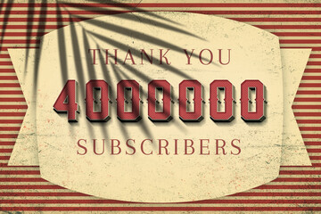 4000000 subscribers celebration greeting banner with Retro Design