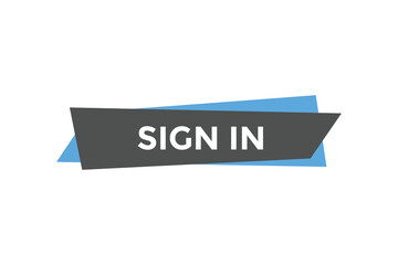 Sign in button web banner templates. Vector Illustration
