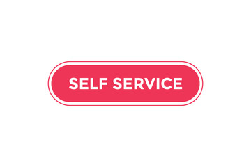 Self service button web banner templates. Vector Illustration