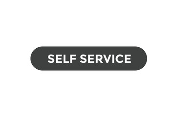 Self service button web banner templates. Vector Illustration