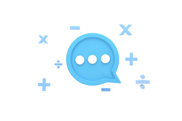 3D. Math sign speech bubble. Be careful with your words, think before you speak. concept.